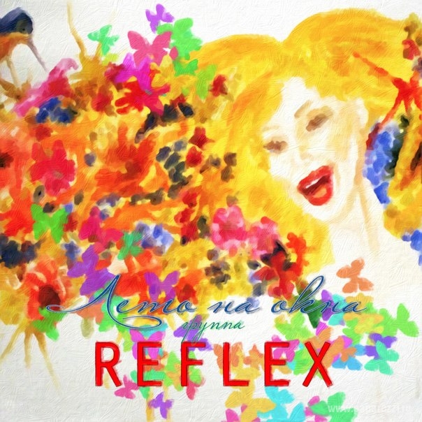 Ирина Нельсон и группа REFLEX обзавелись личным хит-конвейером!